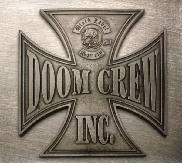 Doom Crew Inc. - Black Label Society [CD]
