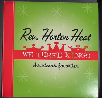 We Three Kings - Reverend Horton Heat, The