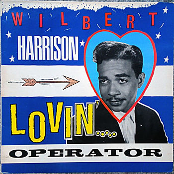 Lovin' Operator - Harrison, Wilbert