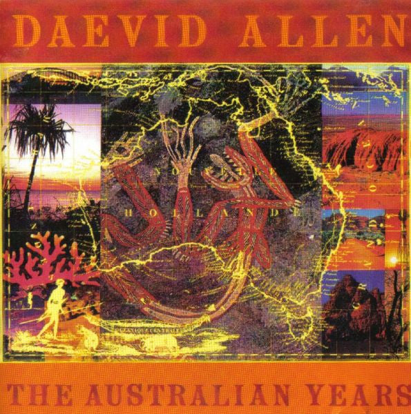 The Australian Years - Allen, Daevid
