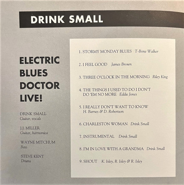 Electric Blues Doctor Live! - Drink Small