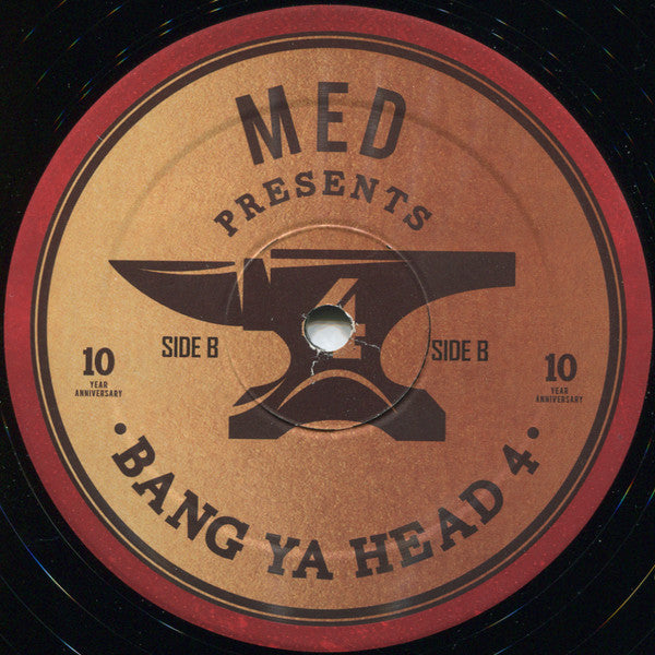 Bang Ya Head 4 (10 Year Anniversary) - M.E.D.