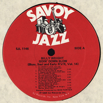 Goin' Down Slow - Wright, Billy