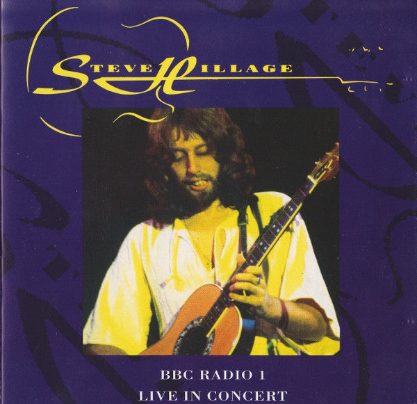 Bbc Radio One Live In Concert - Hillage, Steve