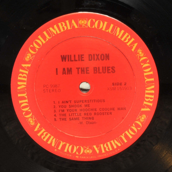 I Am The Blues - Dixon, Willie
