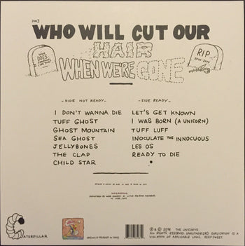 Who Will Cut Our Hair When We'Re Gone? - Unicorns