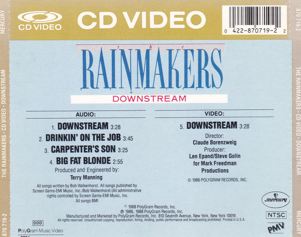 Downstream - Rainmakers, The