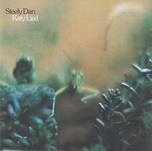 Katy Lied - Steely Dan
