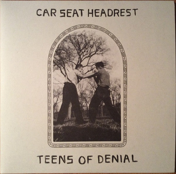 Teens Of Denial - Car Seat Headrest