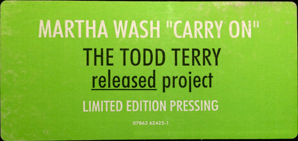 Carry On (The Todd Terry Released Project) - Wash, Martha