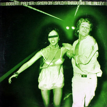 Sneakin' Sally Through The Alley - Palmer, Robert