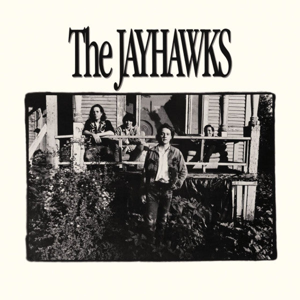 The Jayhawks (Aka The Bunkhouse Album - Jayhawks, The