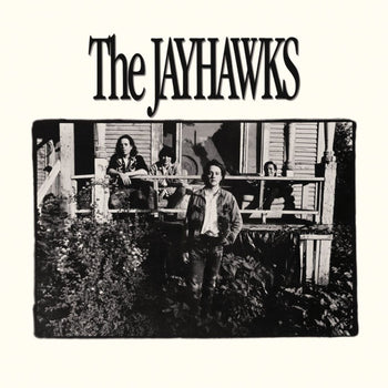 The Jayhawks (Aka The Bunkhouse Album - Jayhawks, The