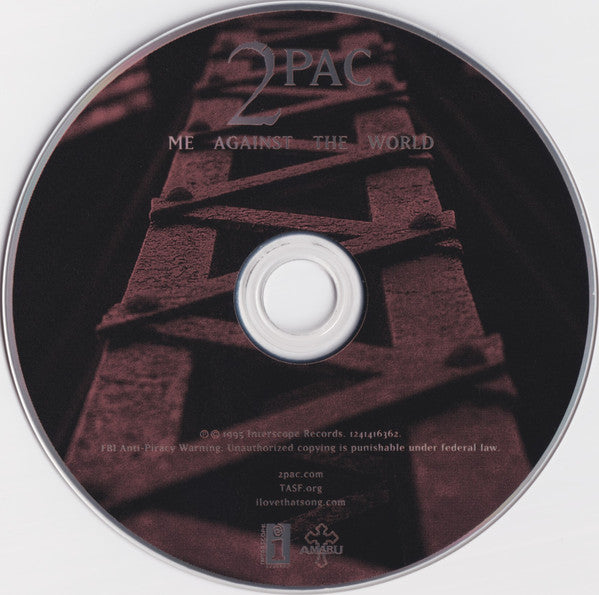 Me Against The World - 2pac