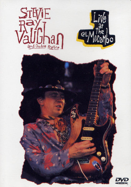 Live At The El Mocambo - Vaughan, Stevie Ray And Double Trouble