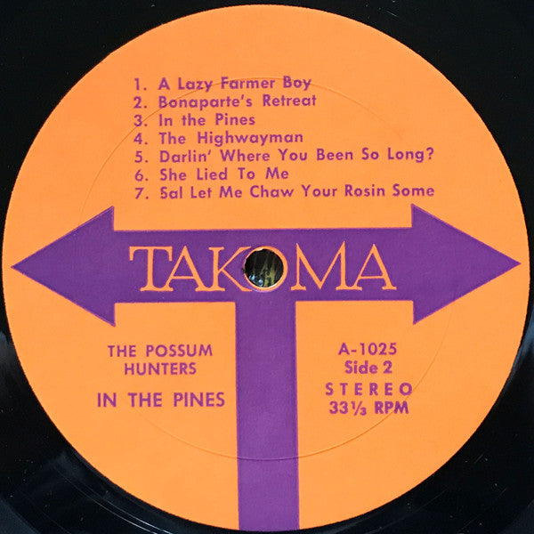 In The Pines - Possum Hunters