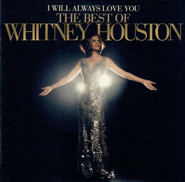 I Will Always Love You: The Best Of Whitney Houston - Whitney Houston [CD]