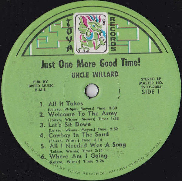 Just One More Good Time - Uncle Willard