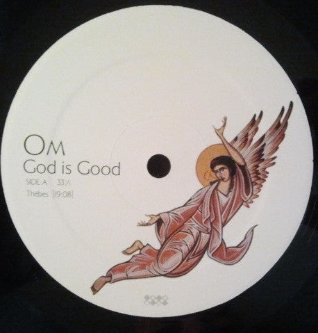 God Is Good - Om