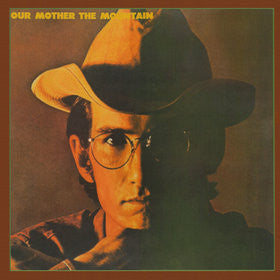 Our Mother The Mountain - Van Zandt, Townes