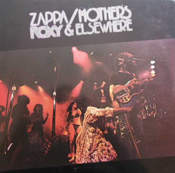 Roxy & Elsewhere - Frank Zappa