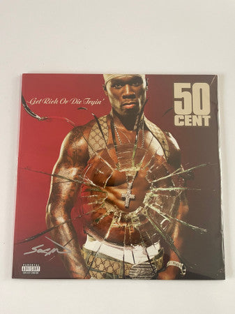 Get Rich Or Die Tryin'  - 50 Cent