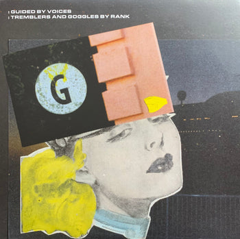 Tremblers And Goggles By Rank - Guided By Voices