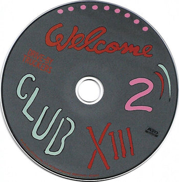 Welcome 2 Club Xiii - Drive-By Truckers