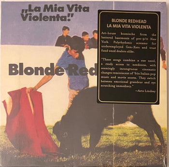 La Mia Vita Violenta - Blonde Redhead