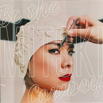 Be The Cowboy - Mitski