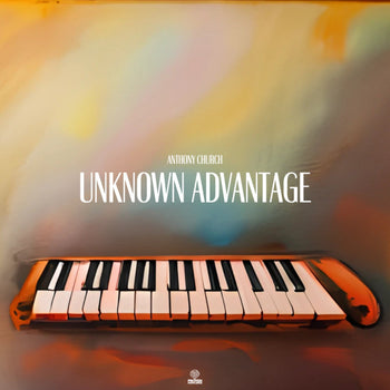 Unknown Advantage - Church, Anthony