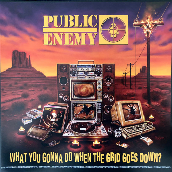 What You Gonna Do When The Grid Goes Down? - Public Enemy