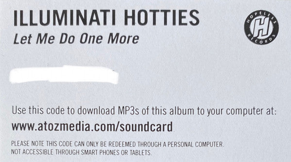 Let Me Do One More - Illuminati Hotties