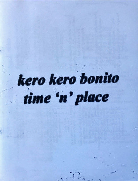 Time 'N' Place - Kero Kero Bonito