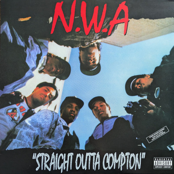 Straight Outta Compton - N.W.A.