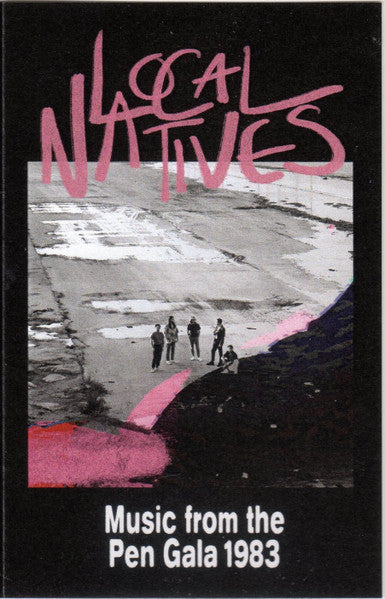 Music From The Pen Gala 1983 - Local Natives