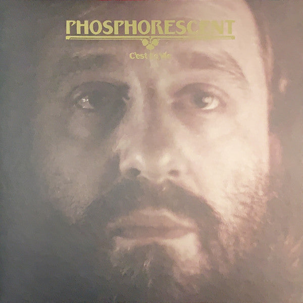 C’est La Vie - Phosphorescent