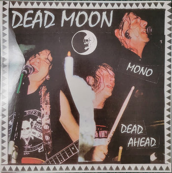 Dead Ahead - Dead Moon