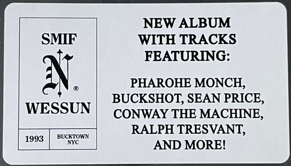 Infinity - Smif-n-Wessun
