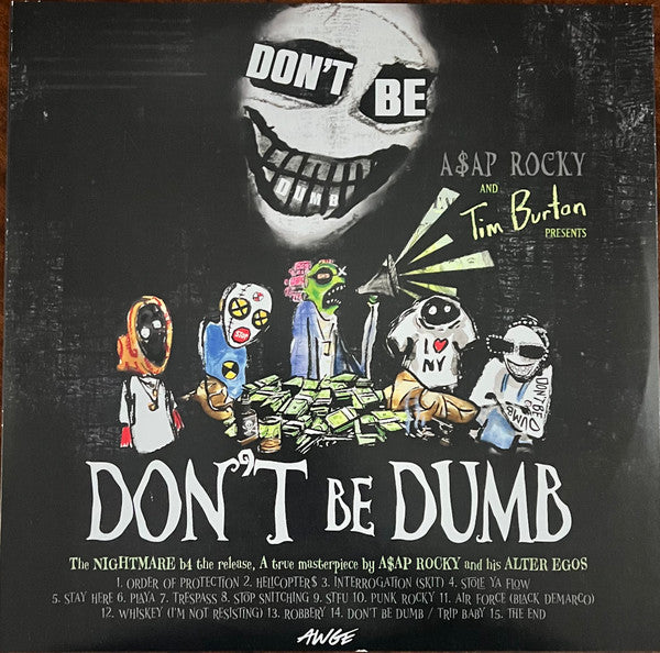 Don't Be Dumb - A$AP Rocky