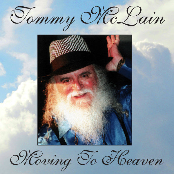 Moving to Heaven - McLain, Tommy