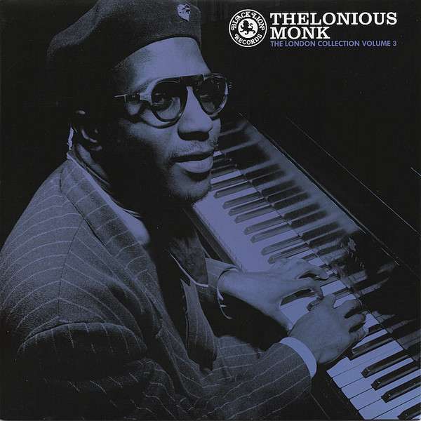 The London Collection Vol. 3 - Monk, Thelonious