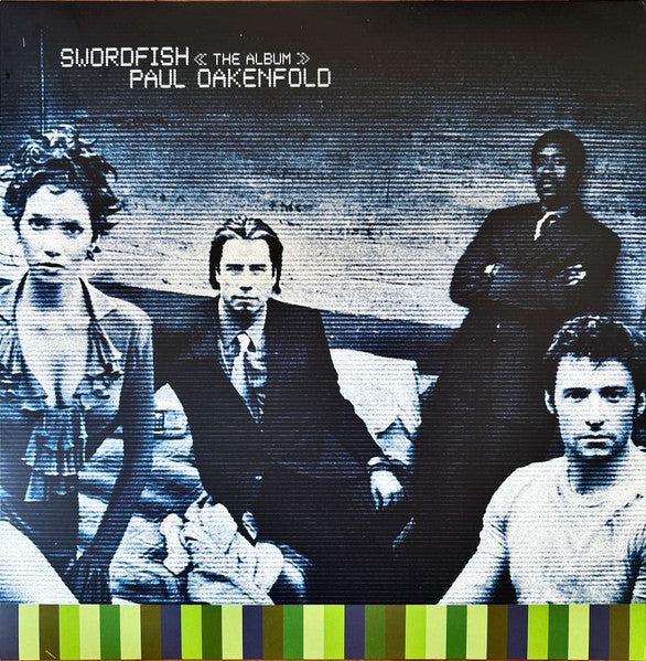 Swordfish: The Album - Oakenfold, Paul
