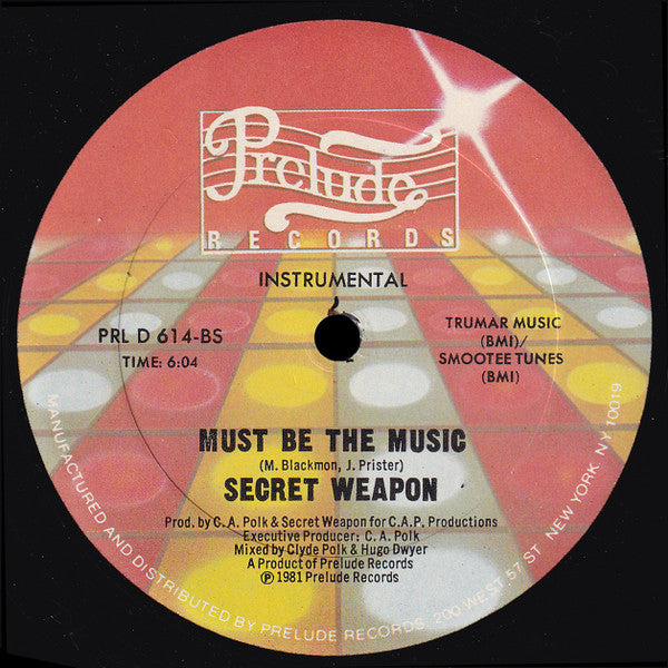 Must Be The Music - Secret Weapon