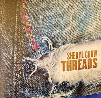 Threads - Sheryl Crow