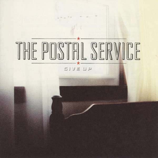 Give Up - Postal Service