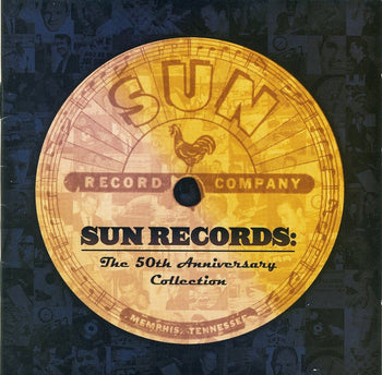 Sun Records:  The 50th Anniversary Collection - Various