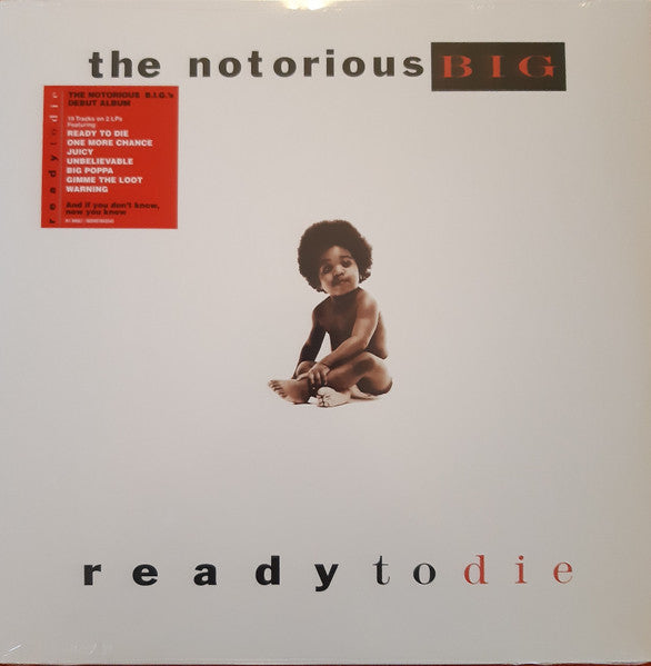 Ready To Die - Notorious B.I.G., The
