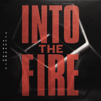 Into The Fire - Asking Alexander