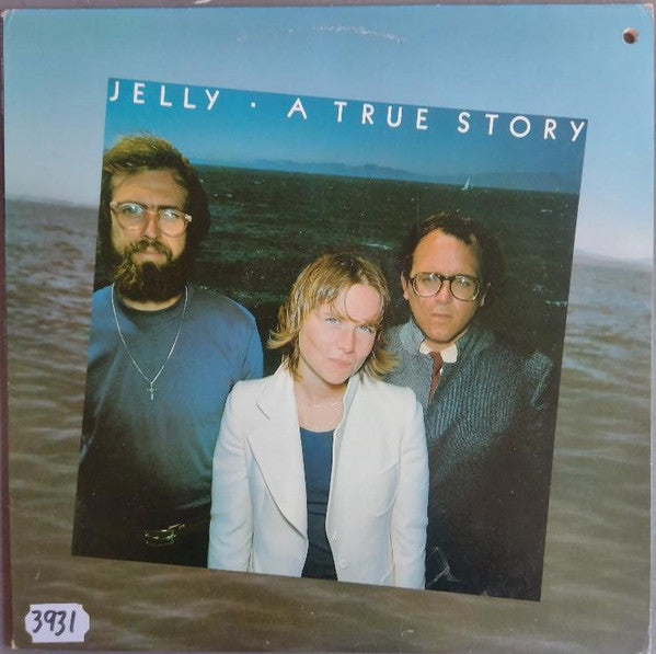 A True Story - Jelly